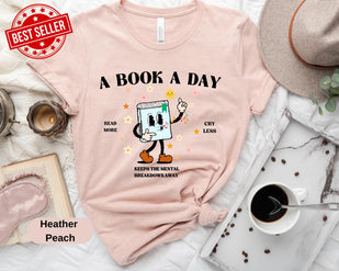 Book Tee, A Book A Day Keep The Mental Breakdown Away, Book Gift, Book Lover Gift, Reading Book, Bookworm Gift, Book Club Gift