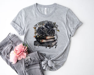 My Favorite Color is Morally Grey Tee, Trendy Dark Romance reader book club shirt, Smut Bookish Booktok Merch Reading tee